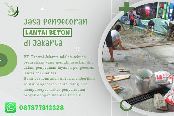 Jasa Pengecoran Lantai Jakarta